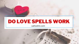 Do Love Spells Work