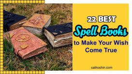 22 BEST Spell Books to Make Your Wish Come True