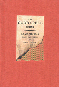 The Good Spell Book The Good Spell Book spellbook