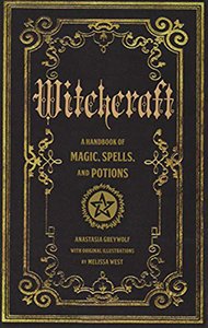Witchcraft A Handbook of Magic Spells and Potionsspellbook