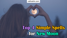 op 4 Simple Spells for New Moon: What You Need to Know?