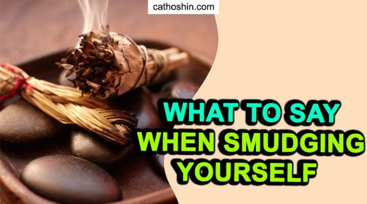 What to Say When Smudging Yourself (with 7 REAL Mantras)